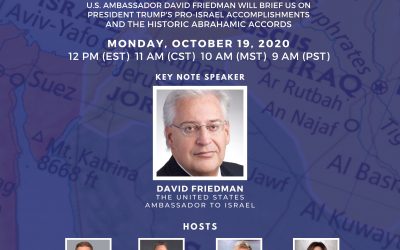 Evangelical Pastors & Leaders Webinar with U.S. Ambassador David Friedman 10/19/20